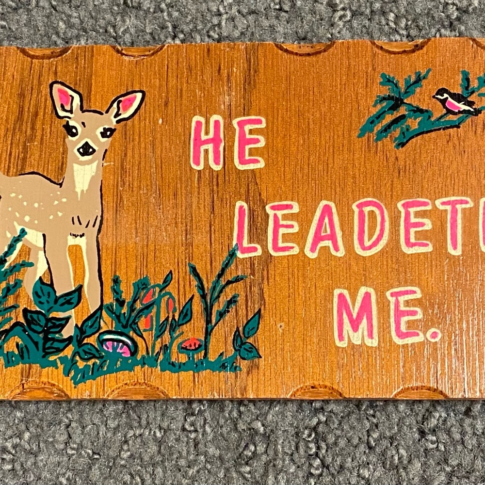 Vintage He Leadeth Me Deer Fawn Wooden Sign Art 7.75” x 4”